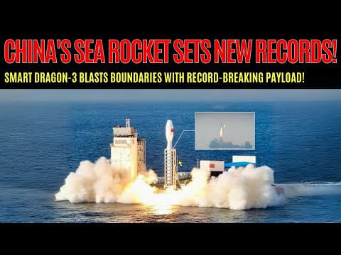 Milestone: China Launched Smart Dragon-3 Rocket from the Ocean, deploying 10 Satellites into Space!.