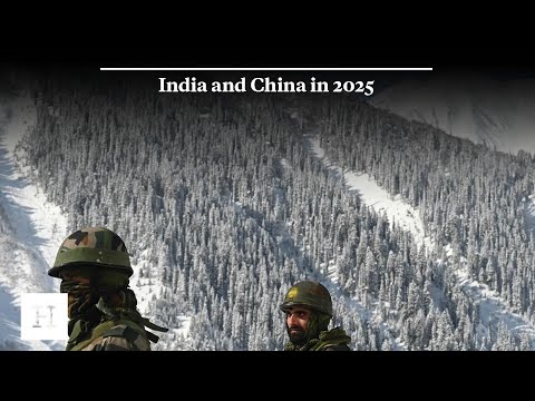 India and China in 2025