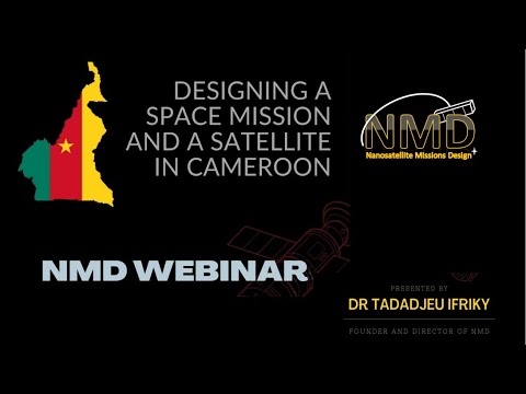 WEBINAR: DESIGNING A SATELLITE AND A SPACE MISSION IN CAMEROON