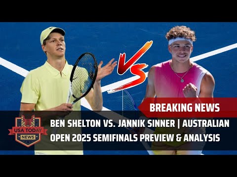 Ben Shelton vs. Jannik Sinner | Australian Open 2025 Semifinals Preview &amp; Analysis । USA TODAY NEWS