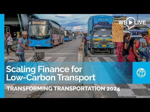 Transforming Transportation 2024: Scaling Finance for Low-Carbon Transport