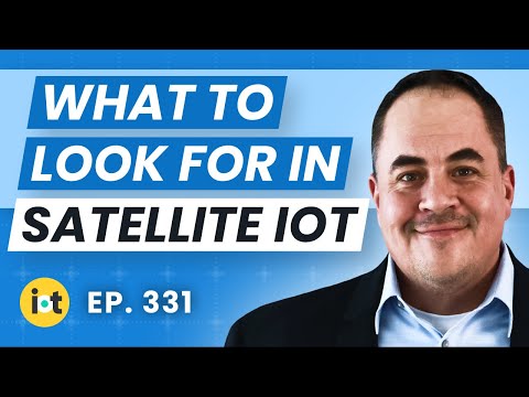 Satellite Connectivity in IoT Solutions | Iridium&#039;s Ian Itz