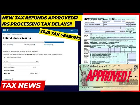 2025 IRS TAX REFUND UPDATE - NEW Refunds Approved, Delays, Refund Holds, Path Act, Transcripts