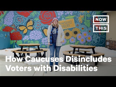 How the Caucus System Poses Accessibility Barrier to Voters with Disabilities | NowThis