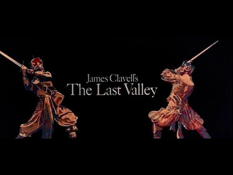 The Last Valley w/Omar Sharif and Michael Caine.