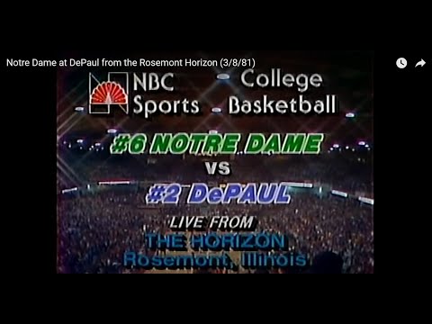 Notre Dame at DePaul from the Rosemont Horizon (3/8/81)