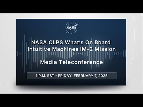 NASA CLPS What’s On Board Intuitive Machines IM-2 Mission