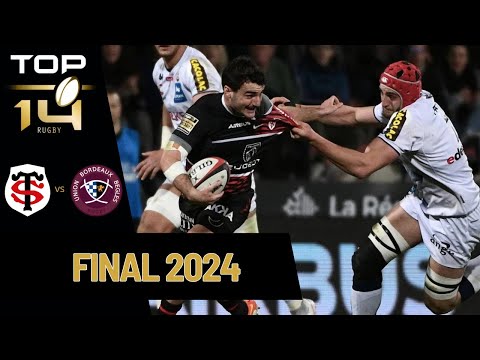 Stade Toulousain vs Union Bordeaux Begles | FINAL | 2023/24 France Top 14 | Full match Rugby