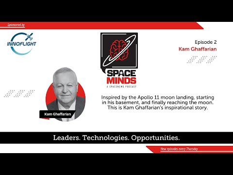 Space Minds with Kam Ghaffarian