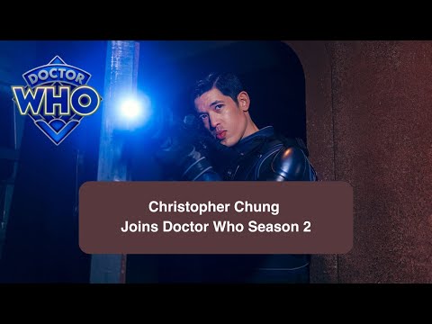 Christopher Chung Joins Doctor Who Season 2