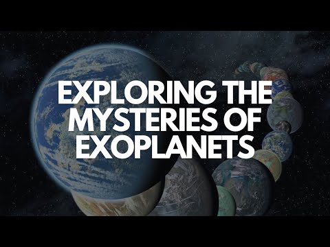 Exploring the Mysteries of Exoplanets: Fascinating World of Exoplanets