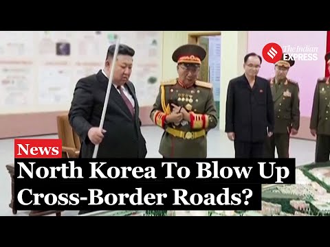 North Korea Plans to Detonate Cross-Border Roads with South Amid Escalating Drone Tensions